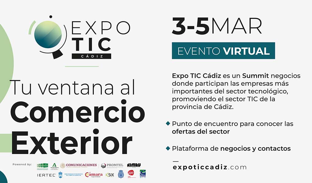 DANTIA Tecnología participa como colaboradora en la primera edición de EXPO TIC CÁDIZ 2021