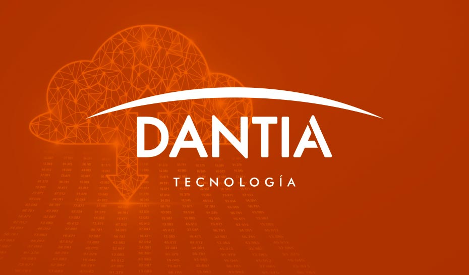 DANTIA Tecnología, a la vanguardia de la digitalización empresarial