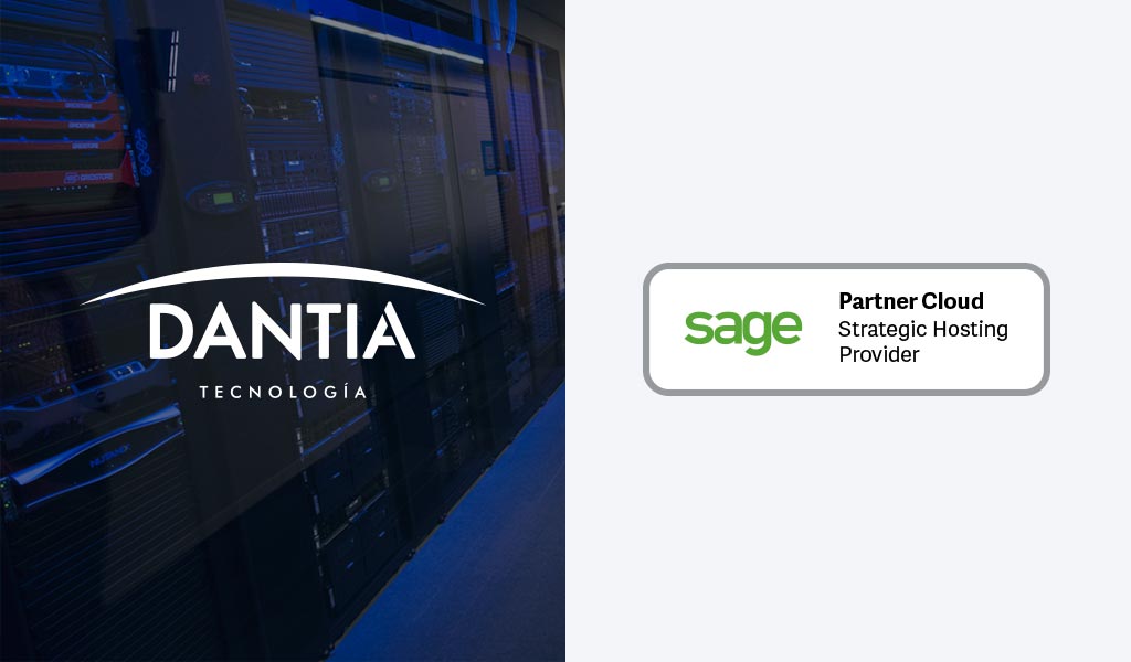 DANTIA Tecnología sigue creciendo en sus Servicios en la Nube como Sage Partner Cloud; Strategic Hosting Provider