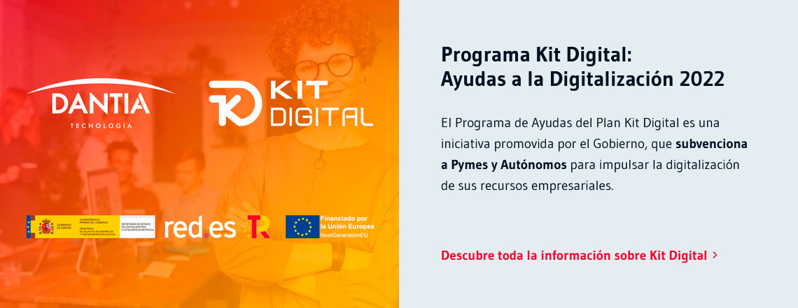 DANTIA Tecnología Programa Kit Digital