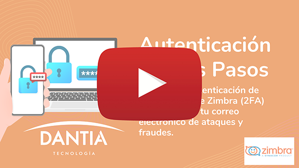 Enlace video guía configuración de dos pasos de Zimbra