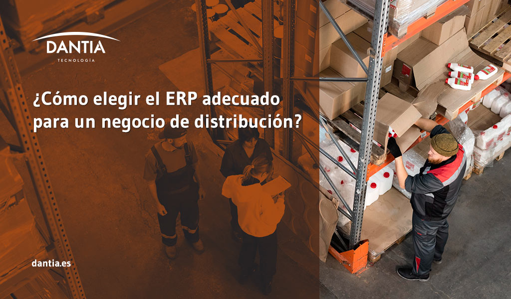 Cómo elegir el ERP adecuado para un negocio de distribución