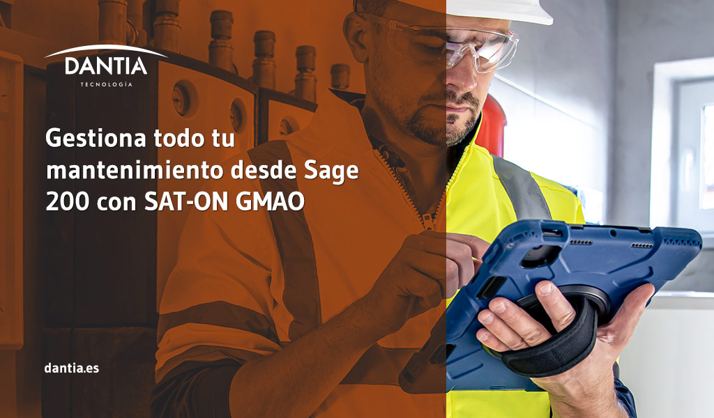 Gestiona todo tu mantenimiento desde Sage 200 con SAT-ON GMAO